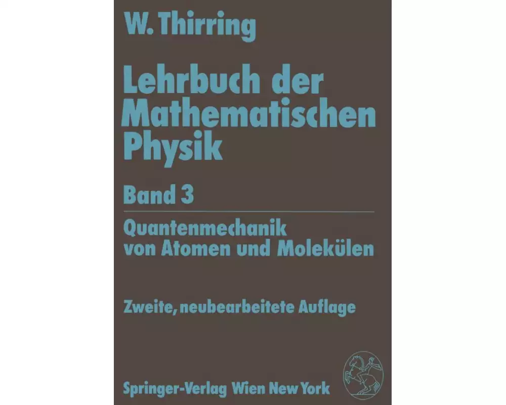 Lehrbuch der Mathematischen Physik