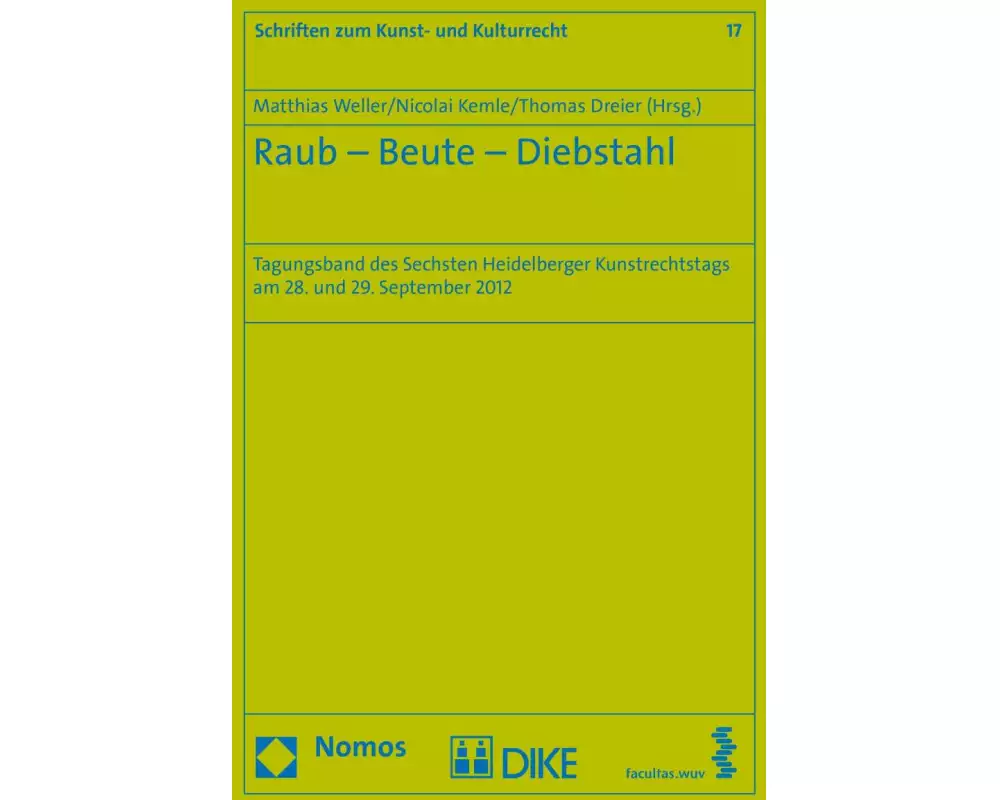 Raub – Beute – Diebstahl