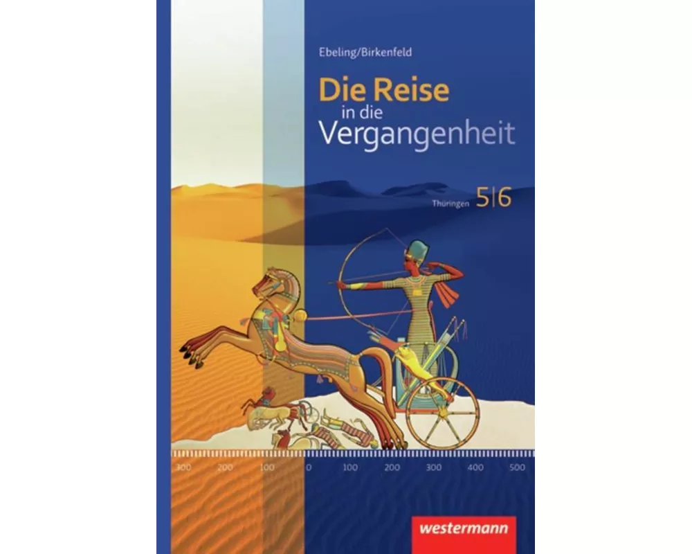 Die Reise in die Vergangenheit - Ausgabe 2012 für Thüringen