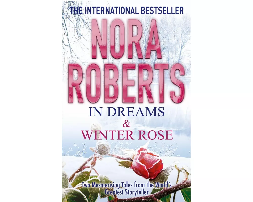 In Dreams & Winter Rose