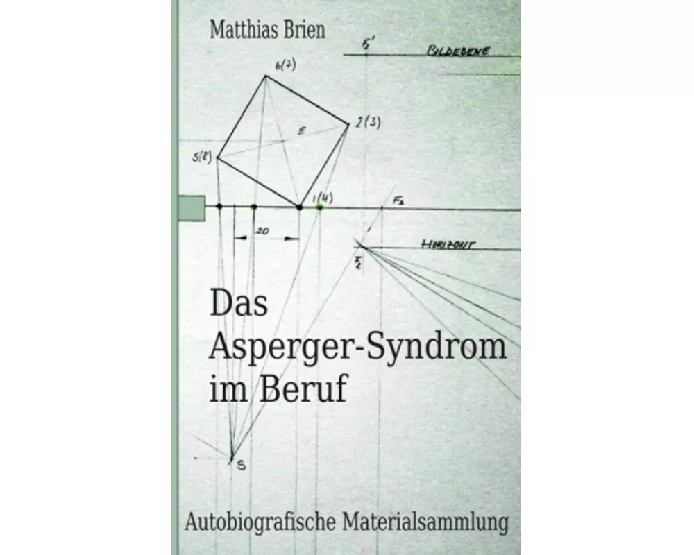 Das Asperger-Syndrom im Beruf