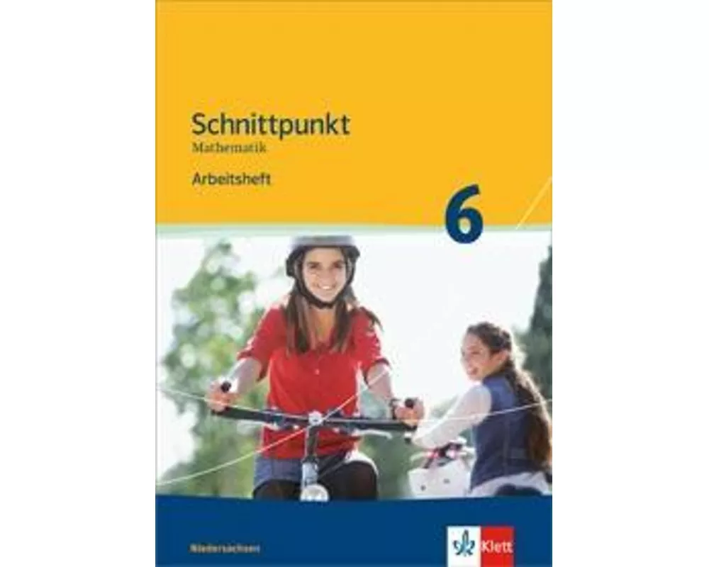 Schnittpunkt Mathematik - Ausgabe für Niedersachsen. Arbeitsheft mit Lösungsheft 6. Schuljahr - Mittleres Niveau