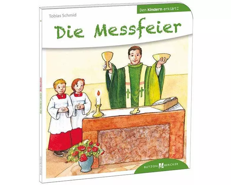 Die Messfeier den Kindern erklärt