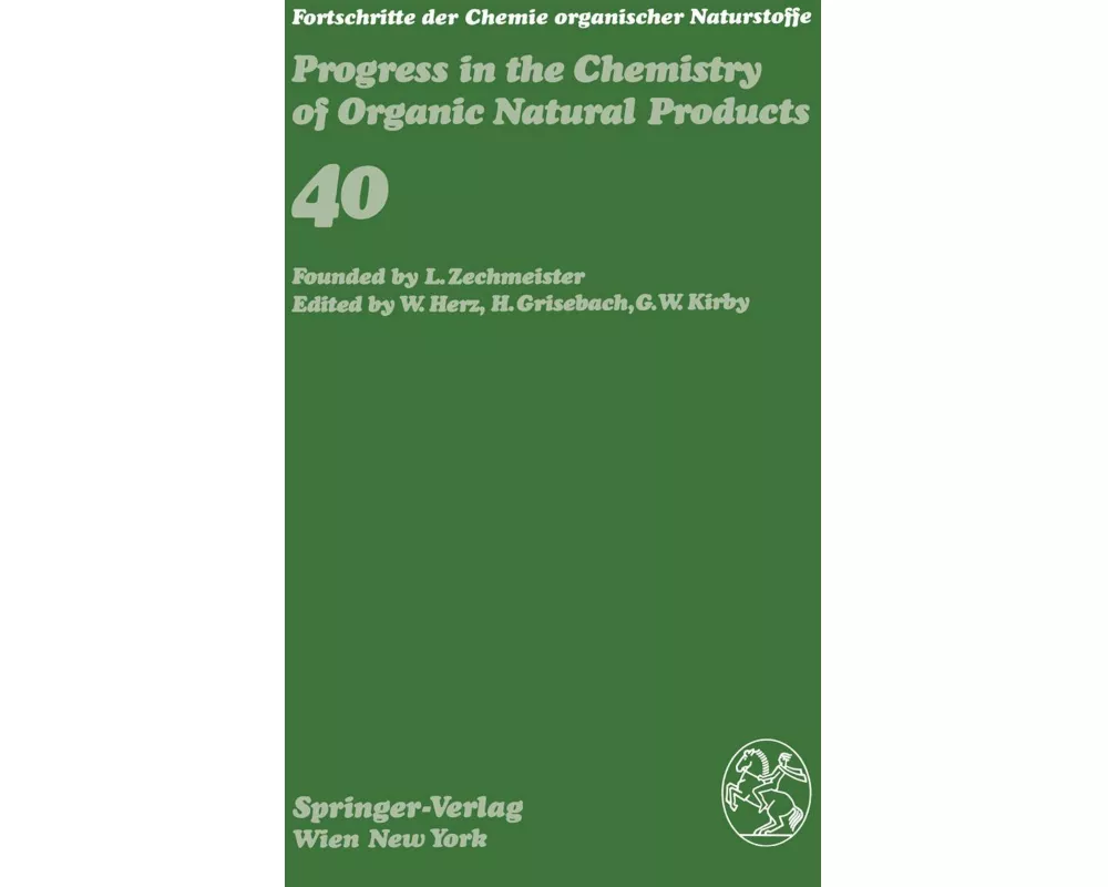 Fortschritte der Chemie organischer Naturstoffe / Progress in the Chemistry of Organic Natural Products