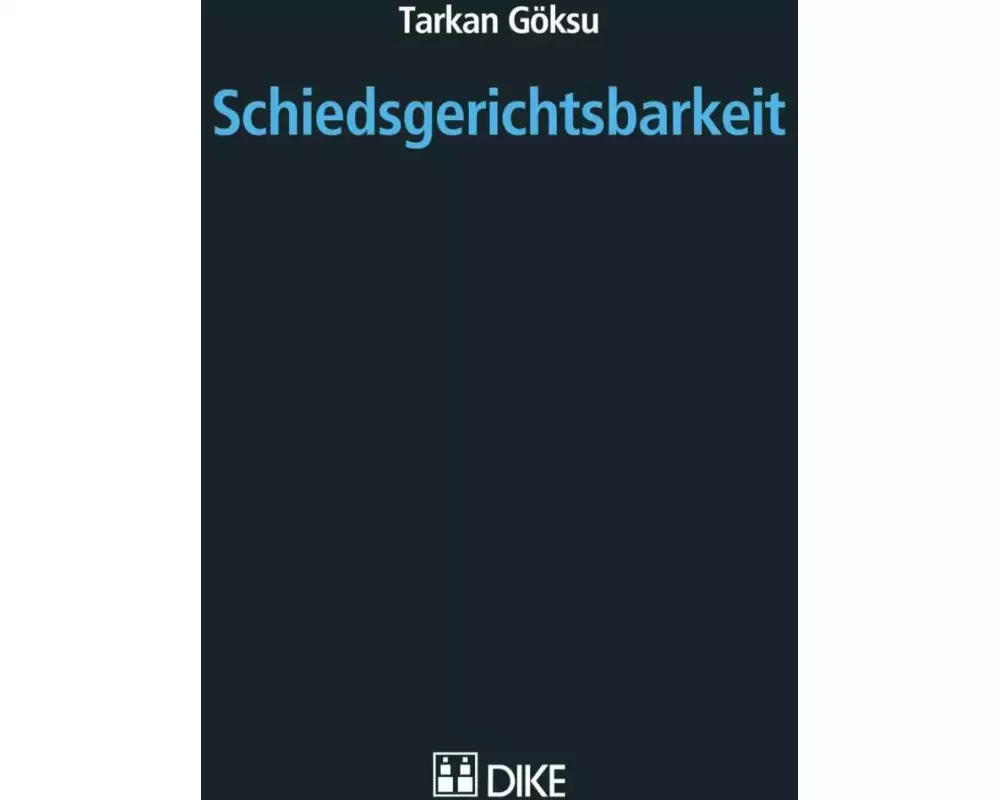 Schiedsgerichtsbarkeit