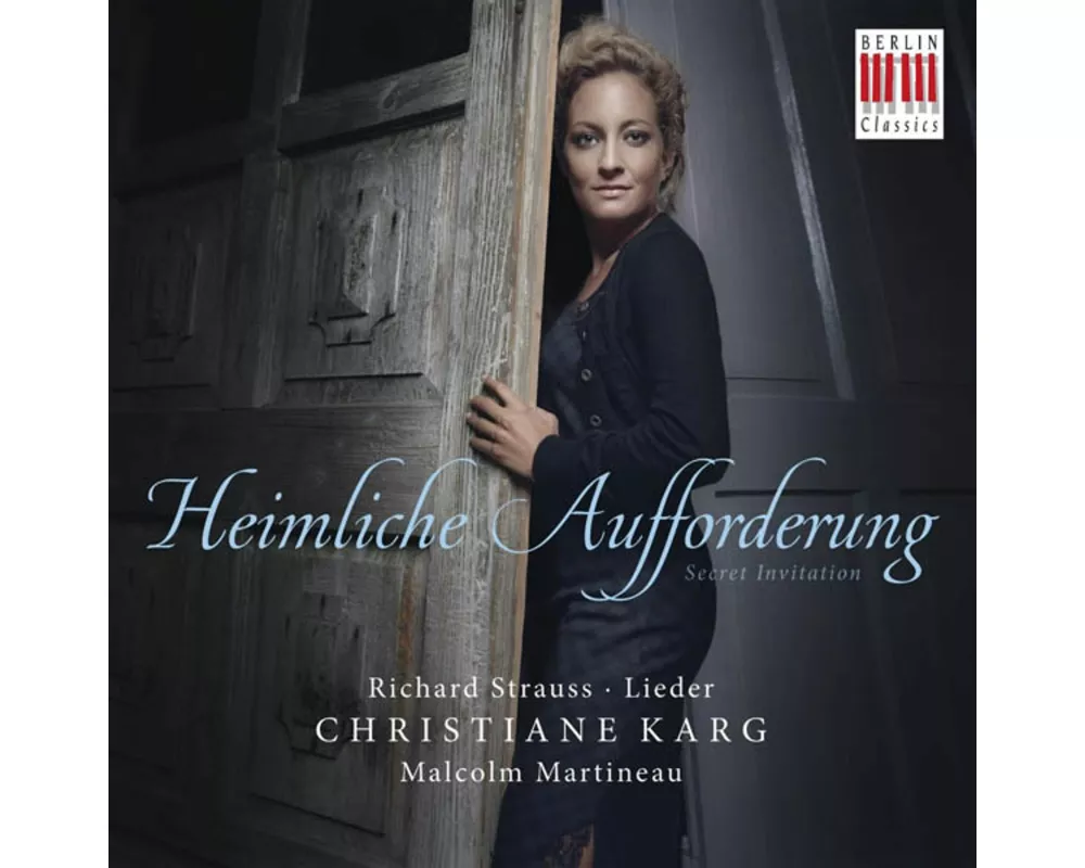 Heimliche Aufforderung-Lieder Von Richard Strauss