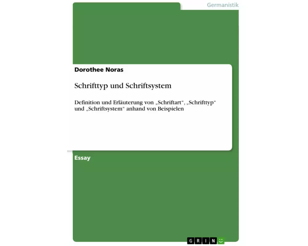Schrifttyp und Schriftsystem