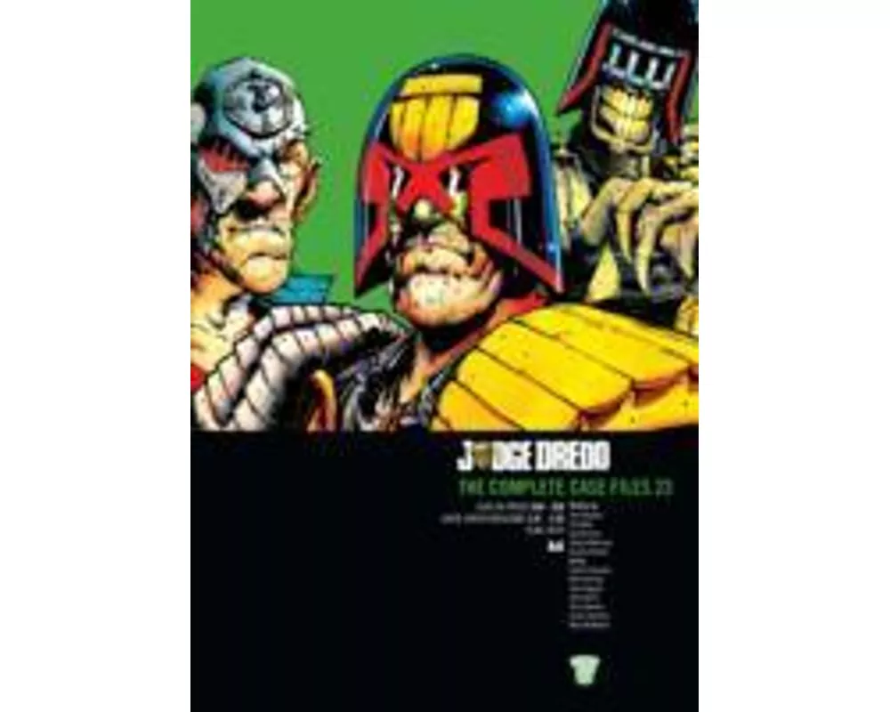 Judge Dredd: The Complete Case Files 23