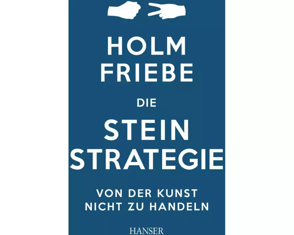 Die Stein-Strategie