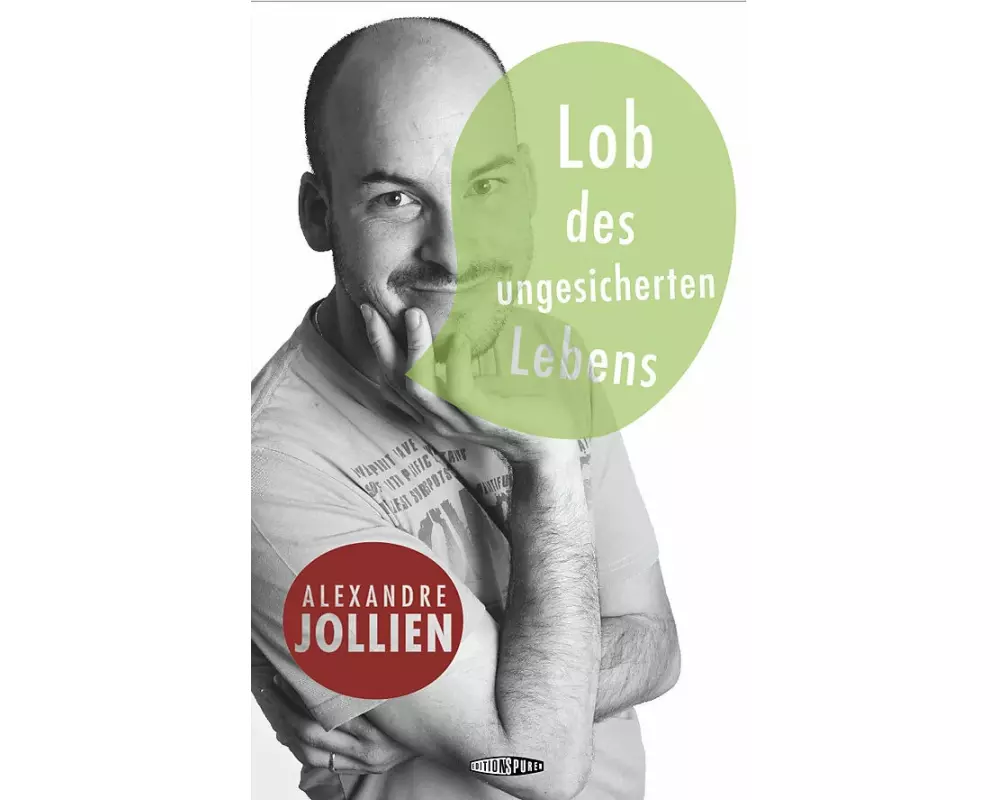 Lob des ungesicherten Lebens