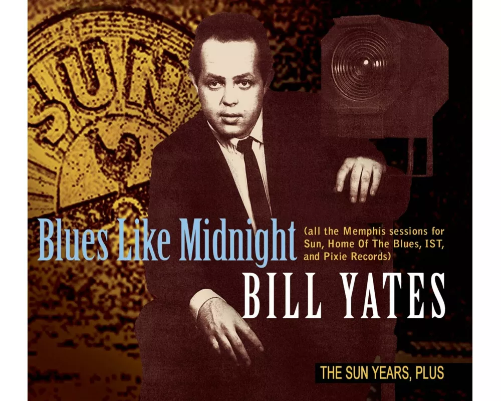 Blues Like Midnight-The Sun Years,Plus