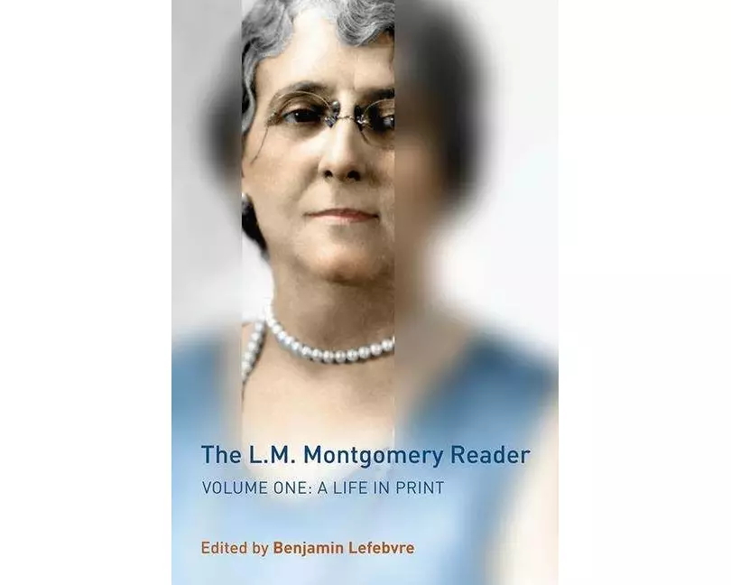 The L.M. Montgomery Reader, Volume 1