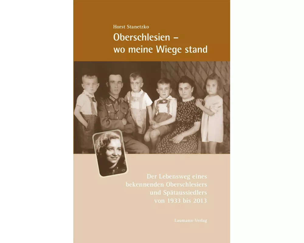 Oberschlesien - wo meine Wiege stand