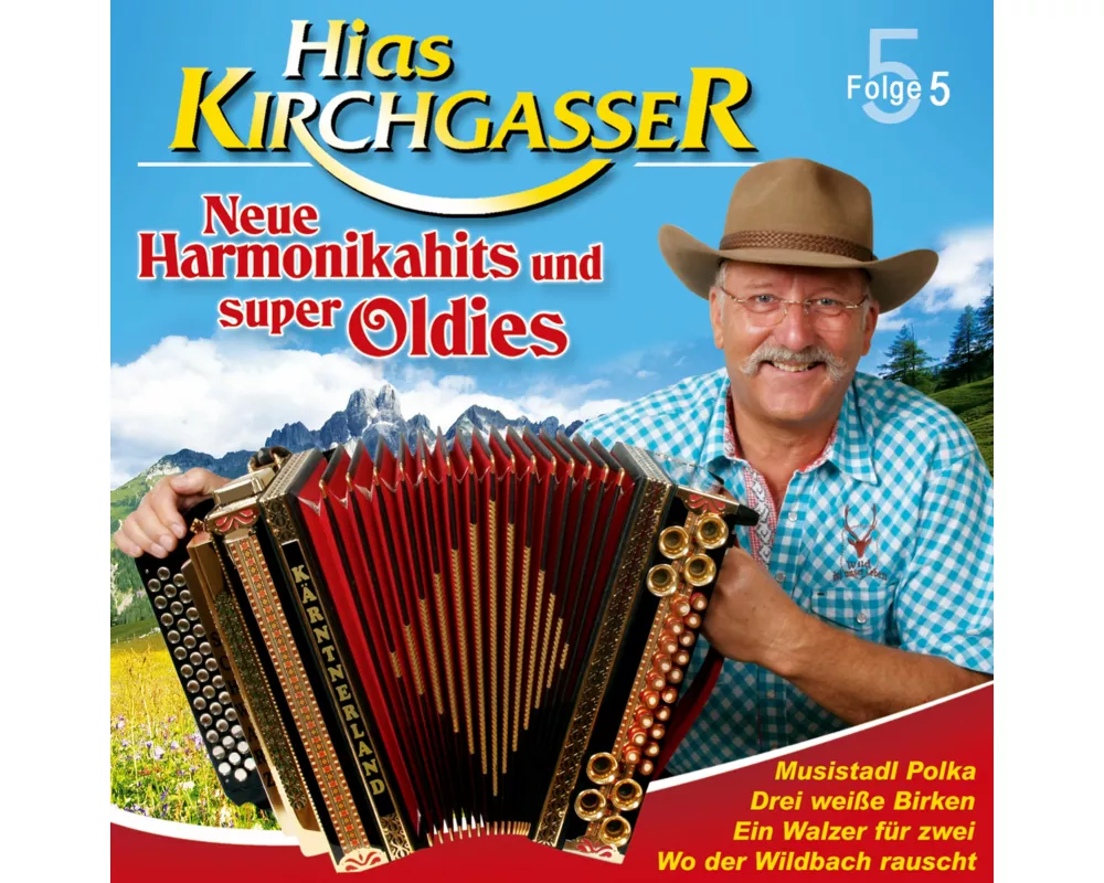 Neue Harmonikahits und super Oldies-Folge 5