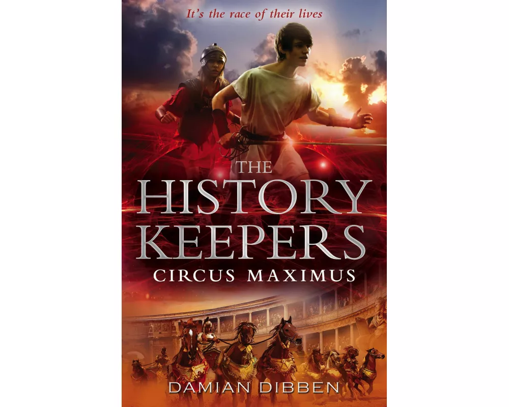 The History Keepers: Circus Maximus
