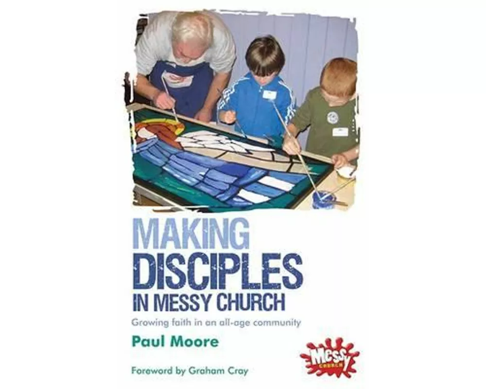 Making Disciples in Messy Church