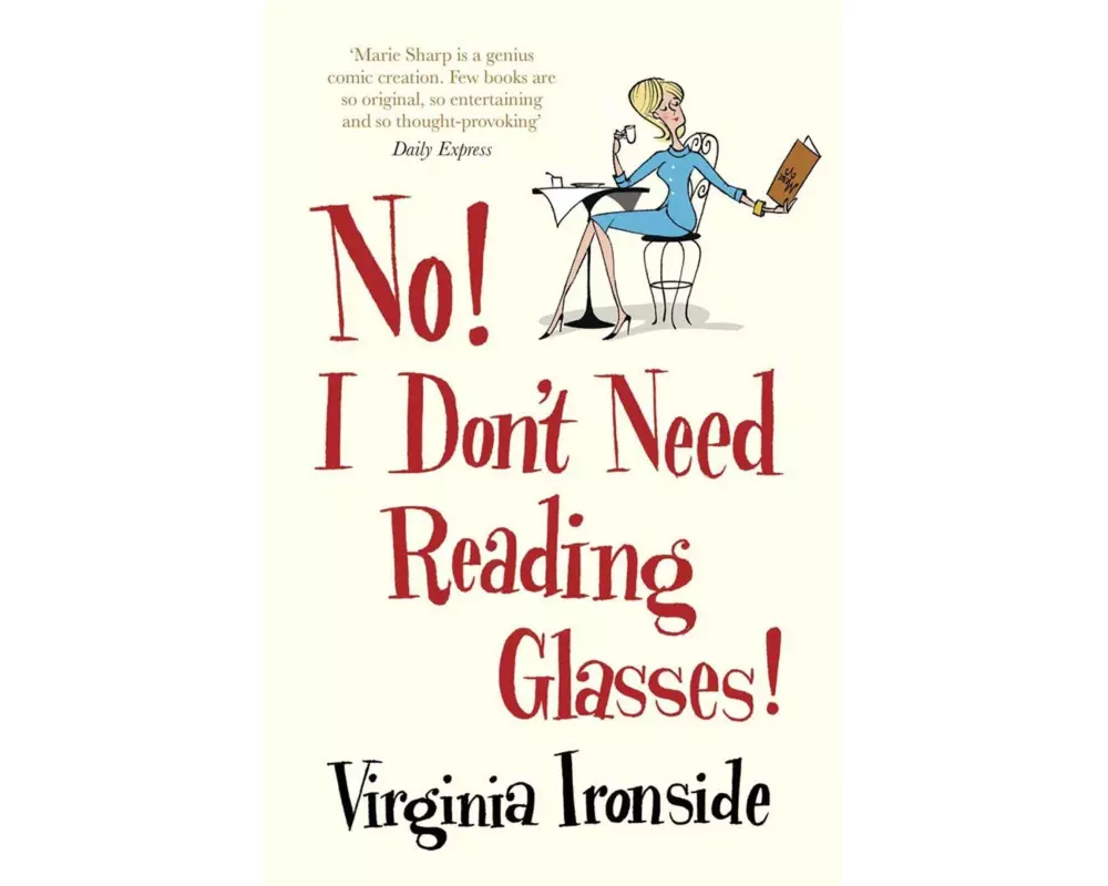 No! I Don't Need Reading Glasses
