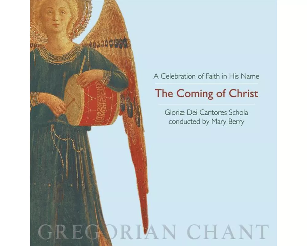 The Coming of Christ