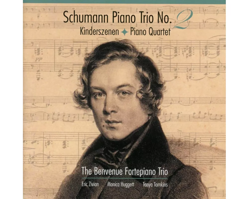 Schumann: Piano Trio No. 2,Kinderszenen,Piano Qu