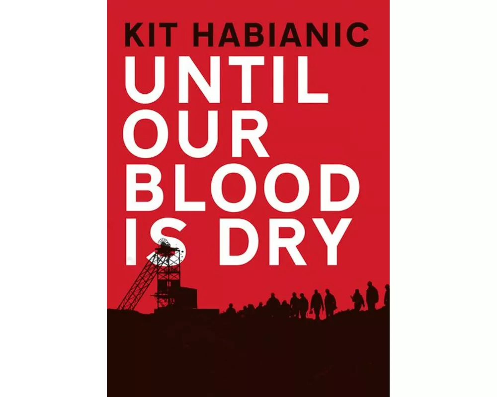 Until our Blood is Dry