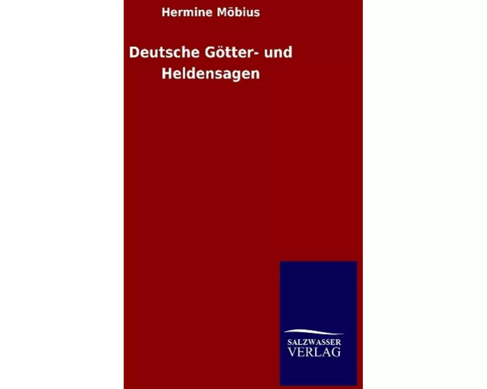 Deutsche Götter- und Heldensagen