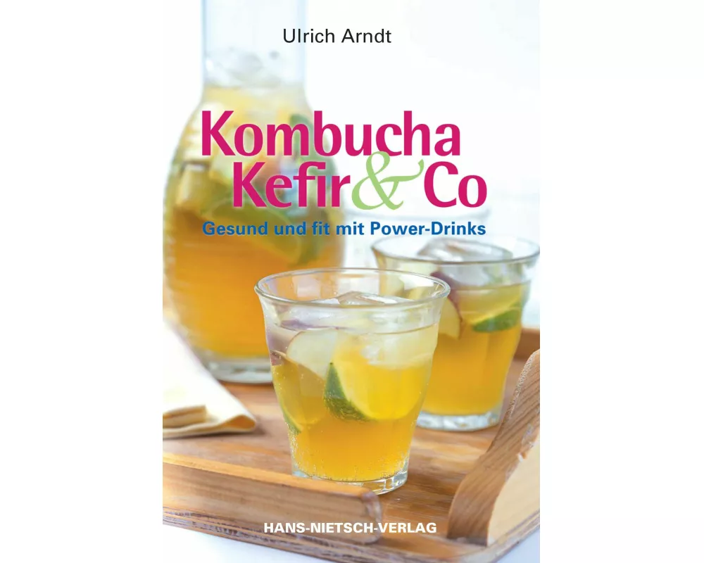 Kombucha, Kefir & Co