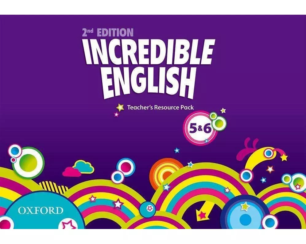 Incredible English: Levels 5 and 6: Teacher's Resource Pack