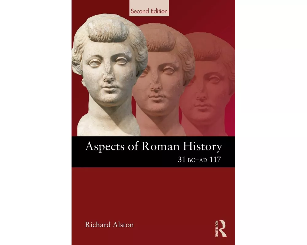 Aspects of Roman History 31 BC-AD 117