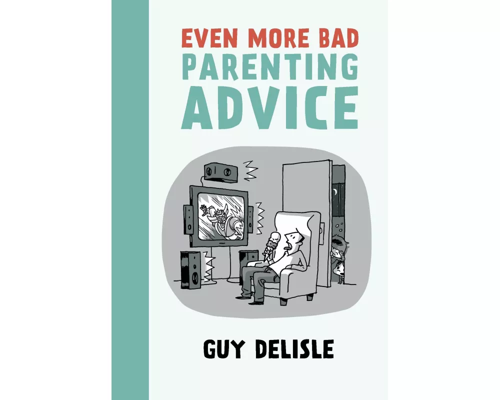 Even More Bad Parenting Advice