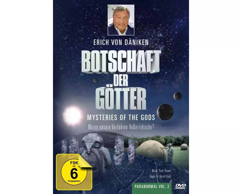 Botschaft der Götter - Waren unsere Vorfahren Außerirdische?