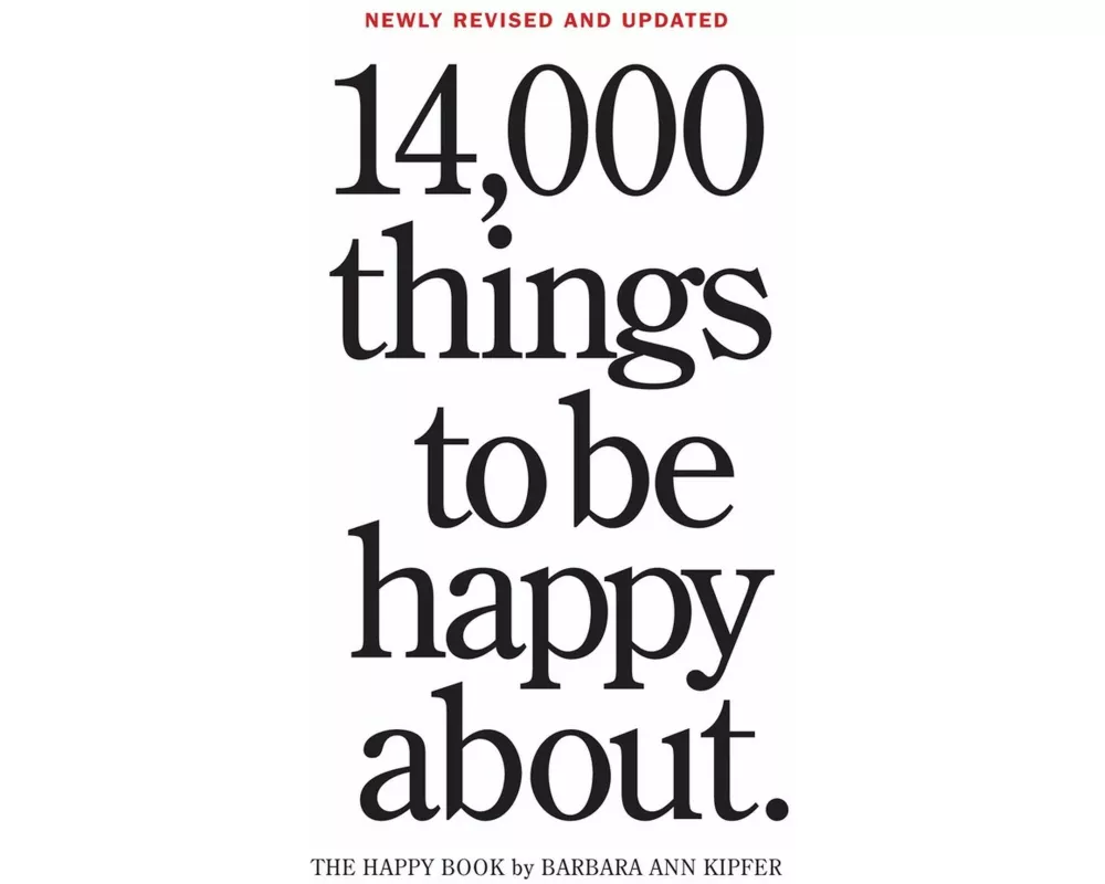 14,000 Things to Be Happy About