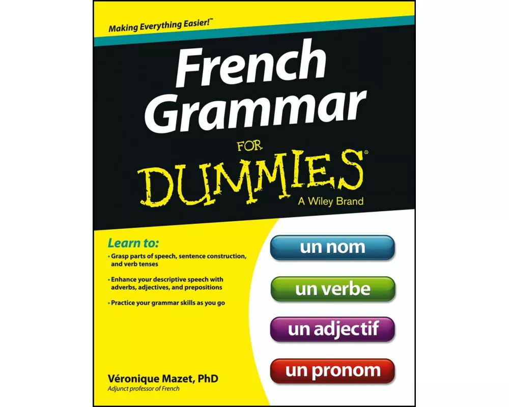 French Grammar for Dummies