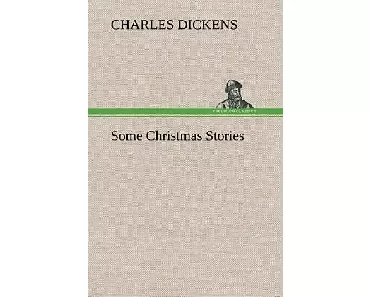 Some Christmas Stories