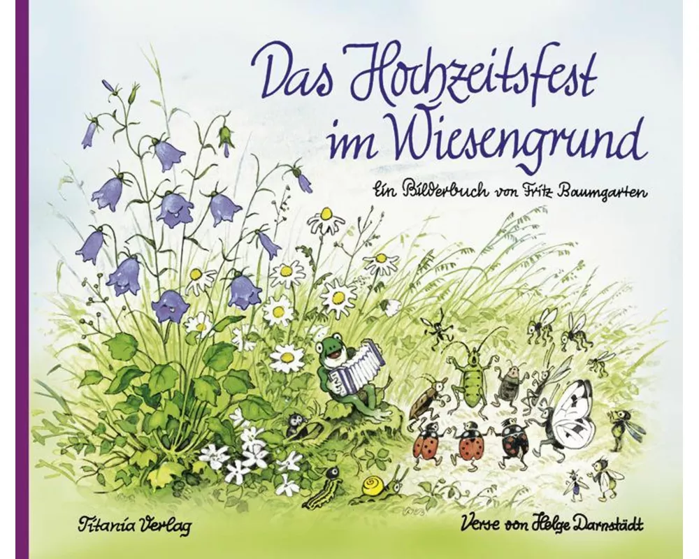 Das Hochzeitsfest im Wiesengrund