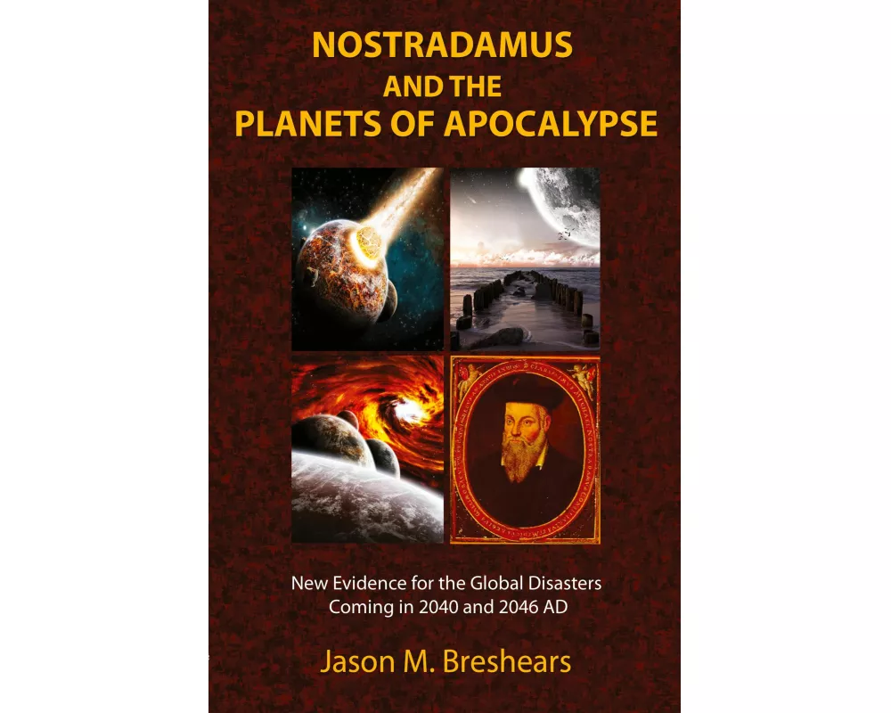 Nostradamus and the Planets of Apocalypse