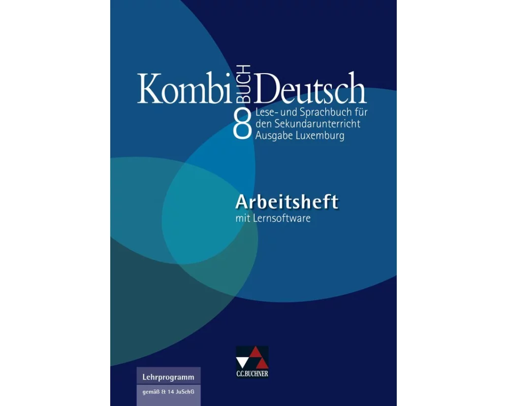 Kombi-Buch Deutsch 8 Arbeitsheft Ausgabe Luxemburg