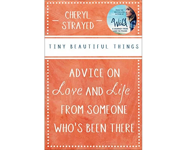 Tiny Beautiful Things