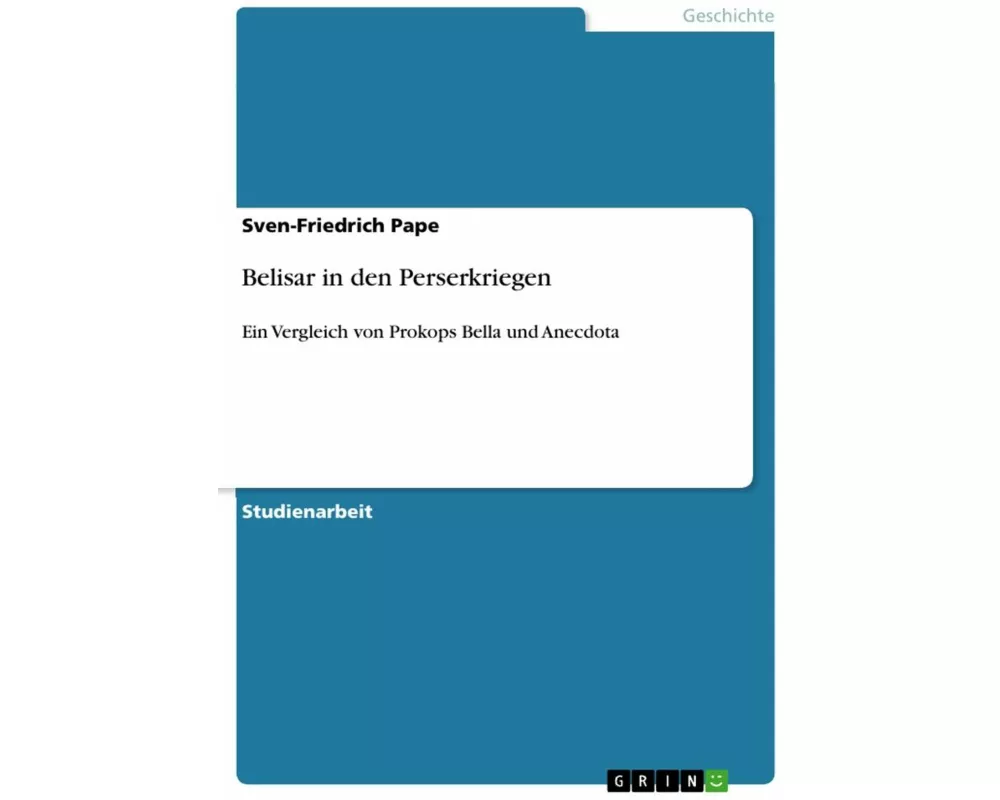 Belisar in den Perserkriegen
