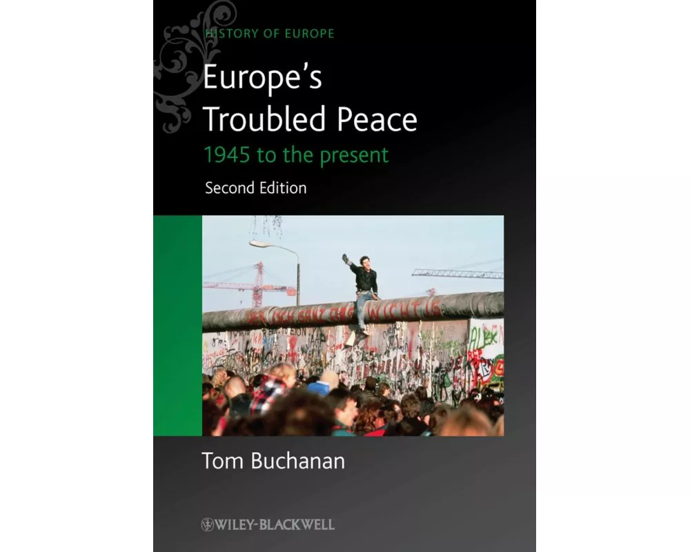 Europe's Troubled Peace