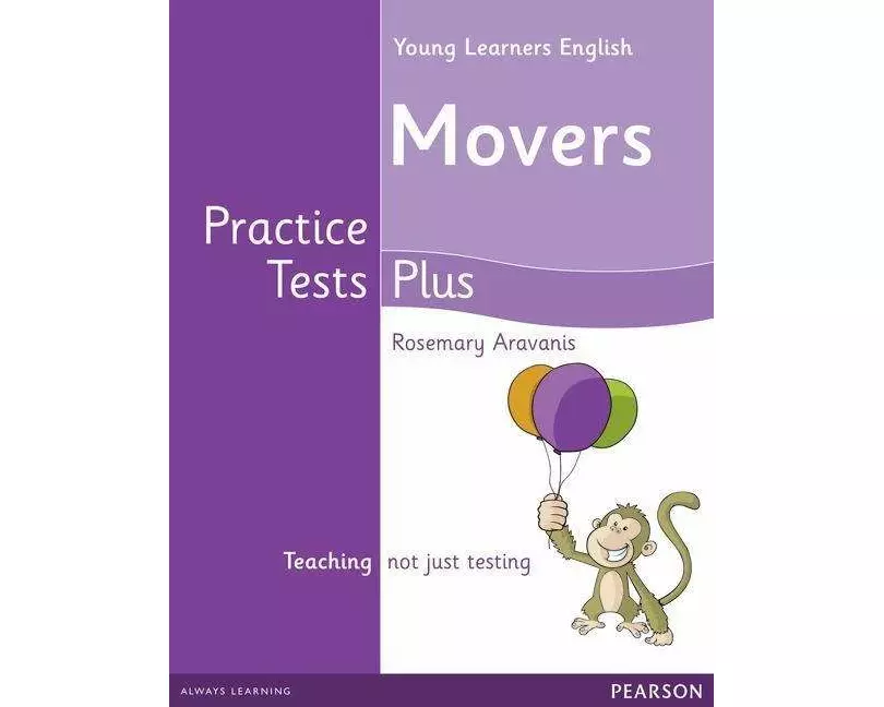 Young Learners English Movers Practice Tests Plus Students' Book