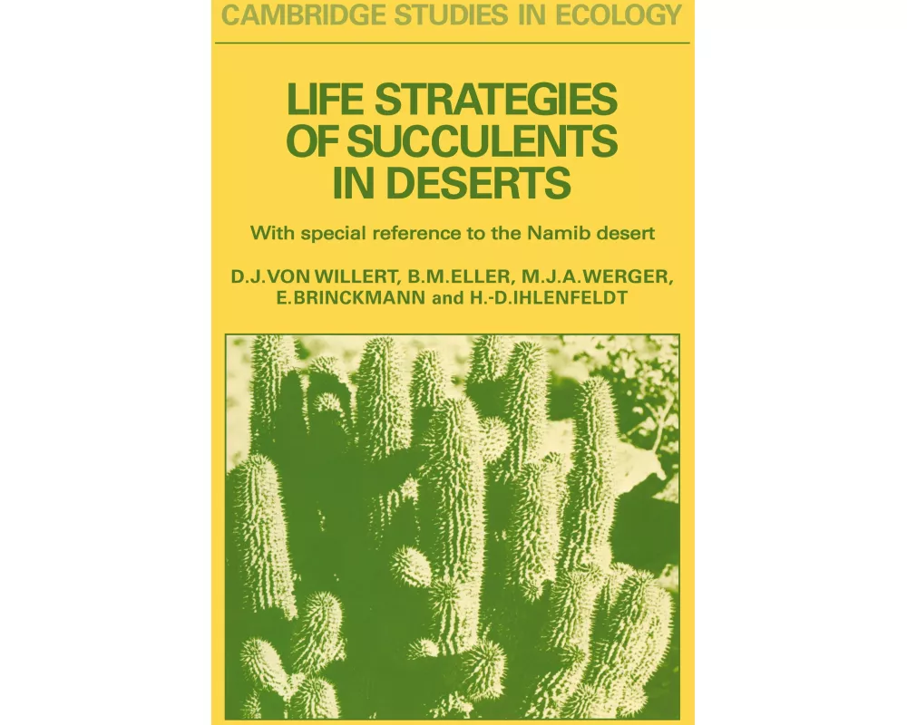 Life Strategies of Succulents in Deserts