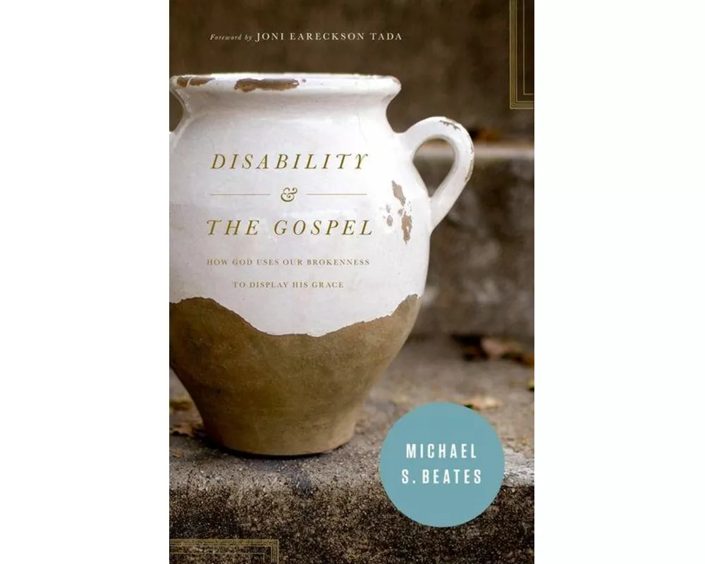 Disability and the Gospel