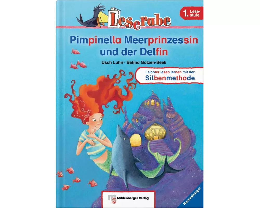 Leserabe 11. Lesestufe 1. Pimpinella Meerprinzessin und der Delfin