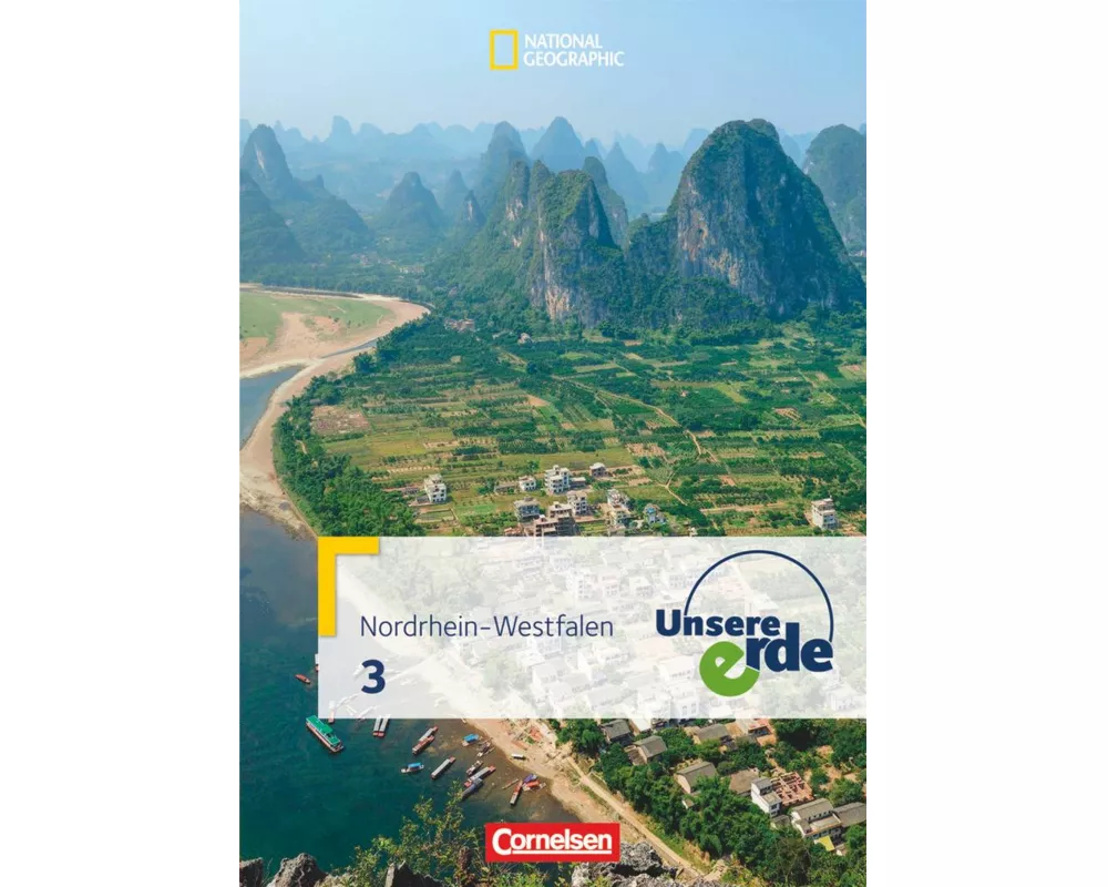 Unsere Erde, Sekundarstufe I - Nordrhein-Westfalen 2011, Band 3, Schulbuch