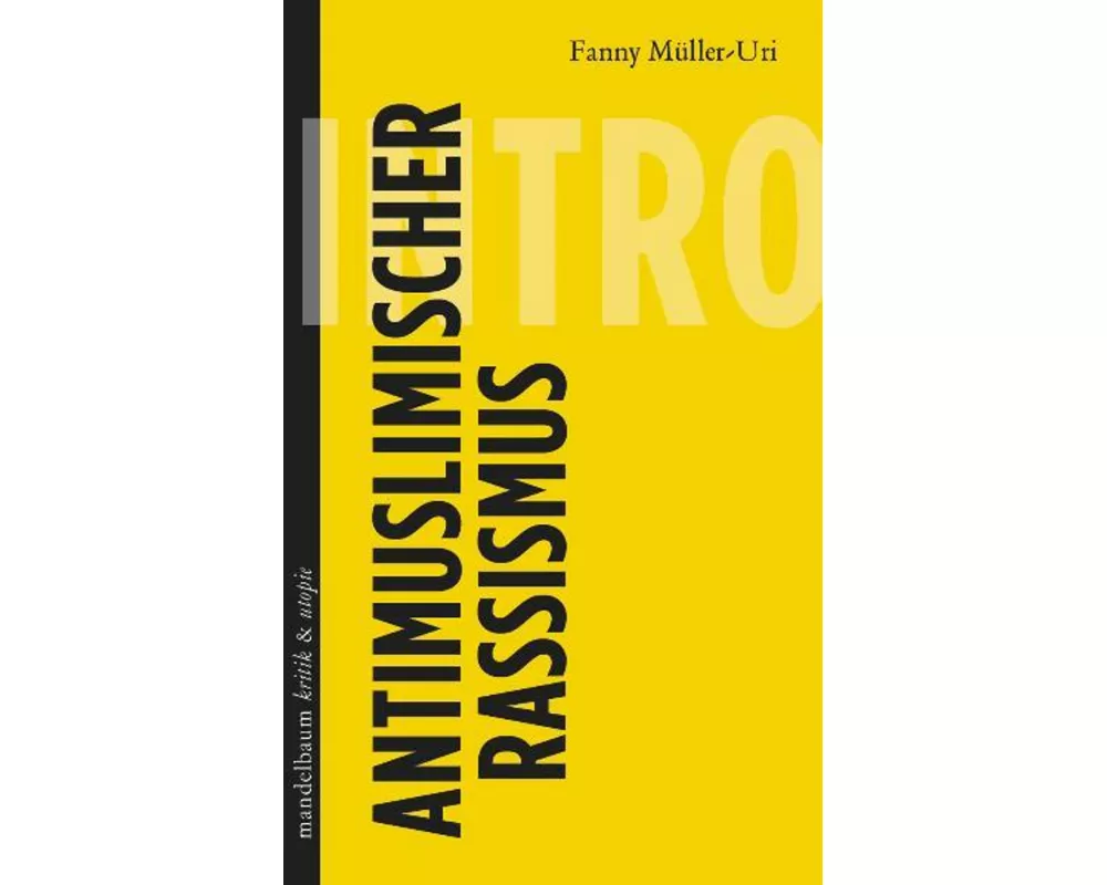 Antimuslimischer Rassismus