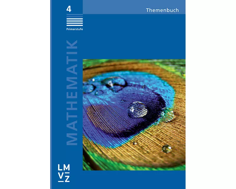 Mathematik 4 Primarstufe / Themenbuch