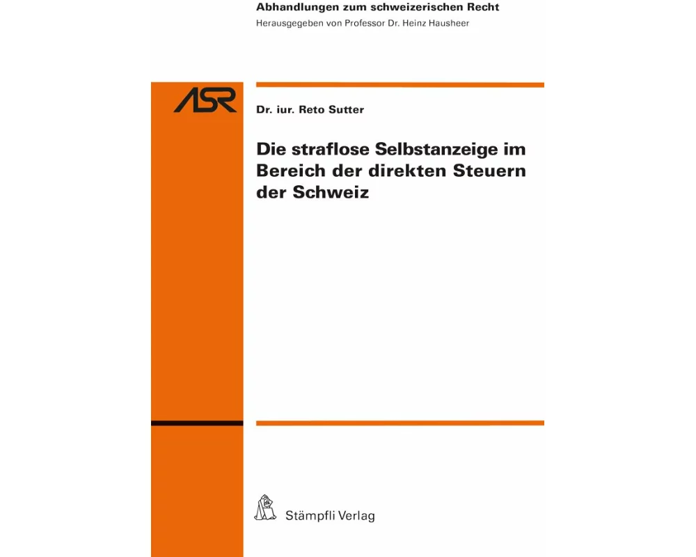 Die straflose Selbstanzeige im Bereich der direkten Steuern der Schweiz