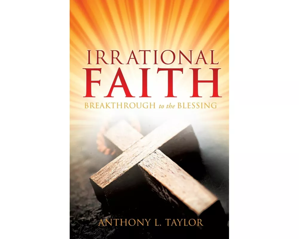 Irrational Faith