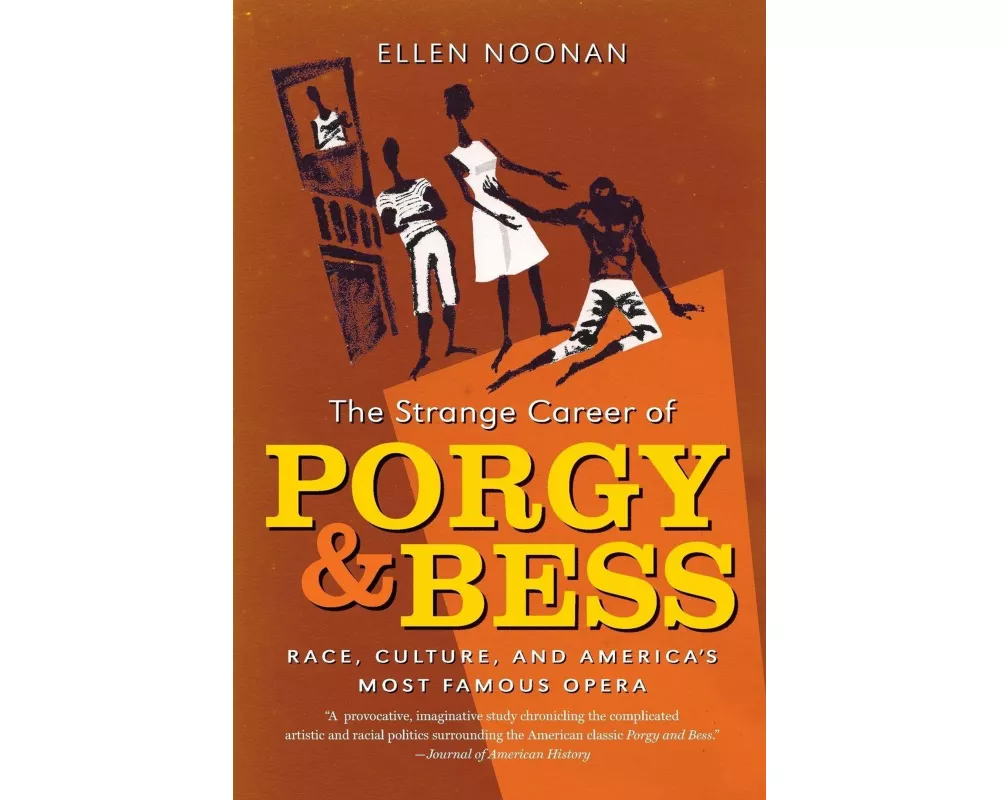 The Strange Career of Porgy and Bess