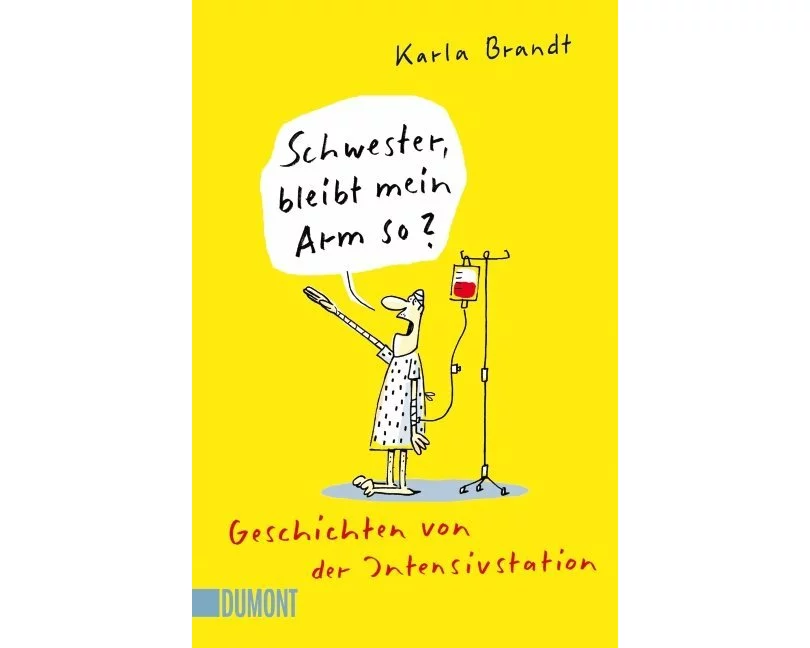 Schwester, bleibt mein Arm so?